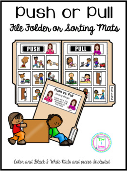 Preview of Push or Pull Sorting File Folder Game & Cut and Paste Worksheet