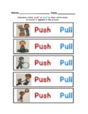 Push or Pull Worksheet Kindergarten forces and motion unit