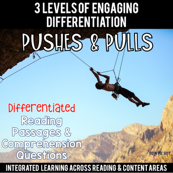 Preview of Pushes & Pulls Differentiated Reading Passages & Questions