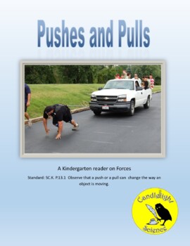 Preview of Pushes and Pulls - Informational Science Text - SC.K.P.13.1