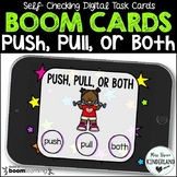 Pushes and Pulls, Force and Motion Boom Cards™, Digital Ta