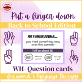 Put A Finger Down -  Back To School Edition Speech & Langu