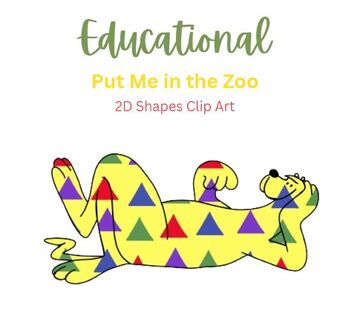 Preview of Put Me in the Zoo Inspired | Dr. Seuss Read Across America | 2D Shapes Clip Art