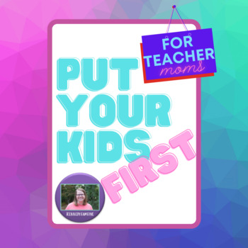 Preview of Put Your Kids First!  Checklist