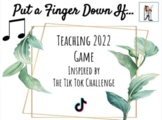 Put a Finger Down (TikTok Game) TEACHER 2022 FREEBIE
