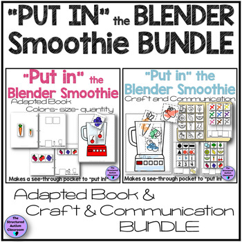 Preview of Put in the Blender Healthy Foods Adapted Book and Craft Bundle Special Ed