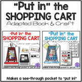 Put in the Shopping Cart Craft and Adapted Book BUNDLE Col