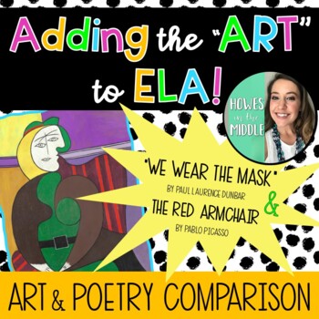 Preview of Art in ELA - Poetry & Art Comparison - We Wear the Mask & Picasso - FREE