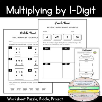 Preview of Multiplying by 1-Digit Numbers (Worksheet Puzzle, Riddle, Project)