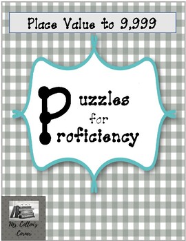 Preview of Puzzles for Proficiency - Place Value to 9,999 - versatile and easy to use!