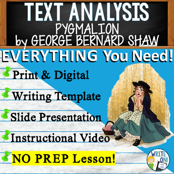 Preview of Pygmalion by George Bernard Shaw - Text Evidence - Text Analysis Essay Writing