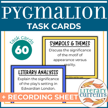 Preview of Pygmalion | Shaw | Analytical Task Cards and Recording Sheet | AP Lit and HS ELA