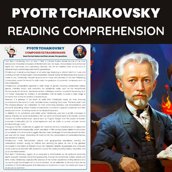 Preview of Pyotr Tchaikovsky Reading Comprehension Worksheet | Romantic Music Composer