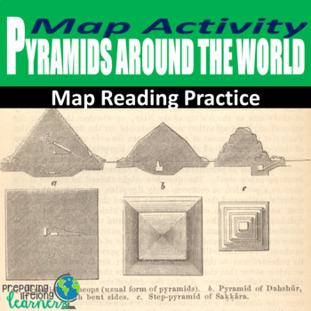 Pyramids Around the World Map Labeling Activity | TpT - Teachers Key