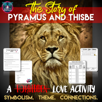 Preview of Pyramus and Thisbe: Reading Guide, Symbolism, Theme, and Connections