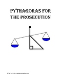 Pythagoras for the Prosecution - a REAL Pythagorean Theore