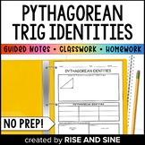 Pythagorean Trig Identities Guided Notes