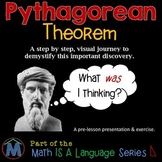 Pythagorean Theorem:  A Visual Journey Through the Eyes of