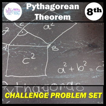 Preview of Pythagorean Theorem Challenge Problem Set Grade 8