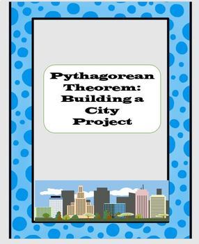 Preview of Pythagorean Theorem City Project