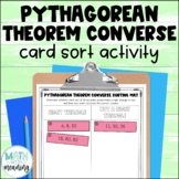 Pythagorean Theorem Converse Card Sort Activity