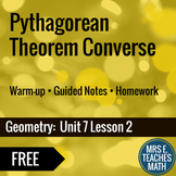 Pythagorean Theorem Converse Lesson