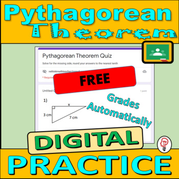 Preview of Pythagorean Theorem - FREE Digital Quiz - Google Form