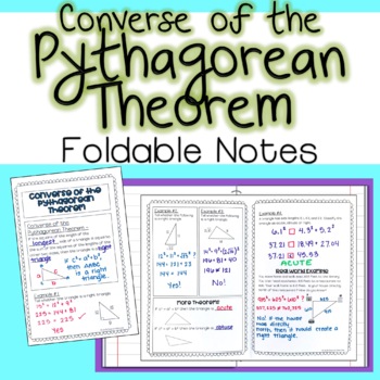 Preview of Converse of the Pythagorean Theorem - Foldable Notes