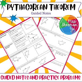 Pythagorean Theorem Guided Notes by Mrs Sherman Yo | TPT