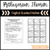 Pythagorean Theorem Guided Notes - Digital