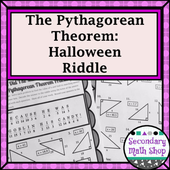 Preview of Right Triangles - Pythagorean Theorem Halloween Riddle Worksheet