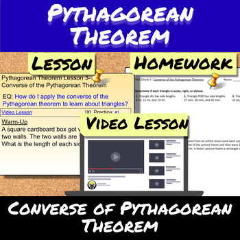 Preview of Pythagorean Theorem-Lesson 3-Converse of the Pythagorean Theorem