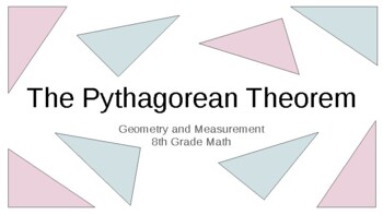 Preview of Pythagorean Theorem (Notes and Practice Powerpoint)