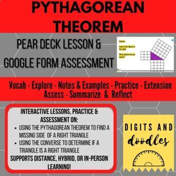 Preview of Pythagorean Theorem: Pear Deck Lesson & Google Form Assessment