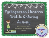 Pythagorean Theorem Practice (fun grid-in coloring activity)
