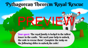 Preview of Pythagorean Theorem Royal Rescue