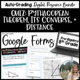Pythagorean Theorem and Distance Google Forms Quiz