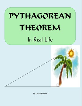 Pythagorean Theorem in Real Life ~ Common Core 8.G by Laura Becker