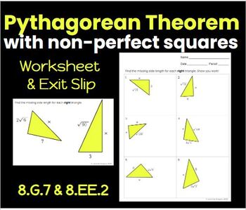 Preview of Pythagorean Theorem with Non-Perfect Squares | 8.G.7 & 8.EE.2