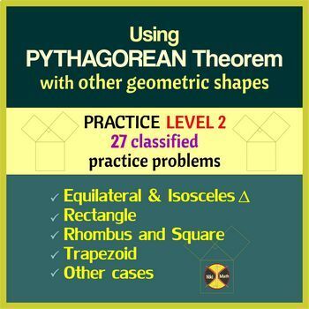 Preview of Pythagorean Theorem with Other Shapes PRACTICE LEVEL 2 - 27 CLASSIFIED problems