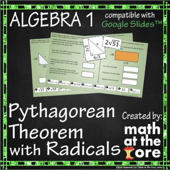 Preview of Pythagorean Theorem with Radicals for Google Slides™