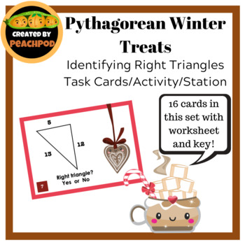 Preview of Pythagorean Winter Treats - Identifying Right Triangles Task Cards/Station