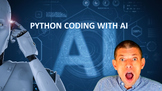 Python Coding And AI Python Coding With AI Wk A Using AI For Coding Pt 1...
