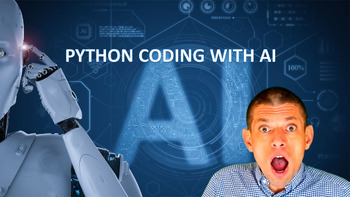 Preview of Python Coding And AI Python Coding With AI Wk A Using AI For Coding Pt 1...