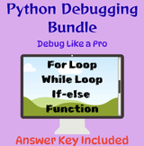 Python Debugging Bundle | For Loop, While Loop, If Else & Functions | Task Cards