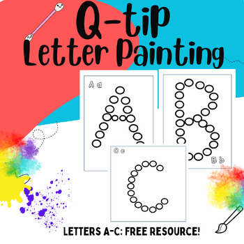 Preview of Q-Tip Painting Letters Fine Motor Practice PreK-Kinder Free A-C only!