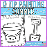 Q Tip Painting Summer Preschool Worksheets Kindergarten Do