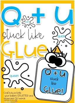 Q+ U stuck like GLUE craftivity by fancyfirstiesHQ