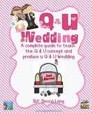 Q and U Wedding  -  Literacy and Math