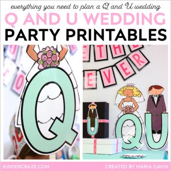 Preview of Q and U Wedding Party Printables Pack - Classroom Activities to Celebrate Q & U